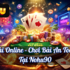 Bài Online – Chơi Bài An Toàn Tại Nohu90